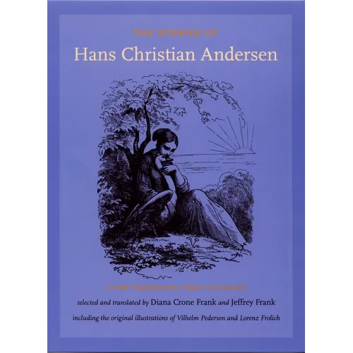 The Stories of Hans Christian Andersen: A New Translation from the Danish - Paperback