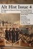 Alt Hist Issue 4: The Magazine of Historical Fiction and Alternate History - Paperback