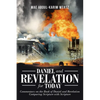 Daniel and Revelation for Today: Commentary on the Book of Daniel and Revelation: Comparing Scripture with Scripture - Paperback