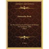 Domesday Book: Or The Great Survey Of England Of William The Conqueror, 1086 (1862) - Paperback