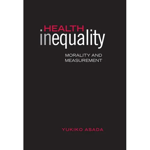Health Inequality: Morality and Measurement - Paperback