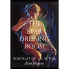 The Star Dressing Room: Portrait of an Actor - Hardcover