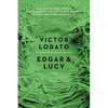Edgar and Lucy - Paperback