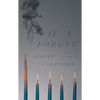 If I Forget and Other Plays - Paperback