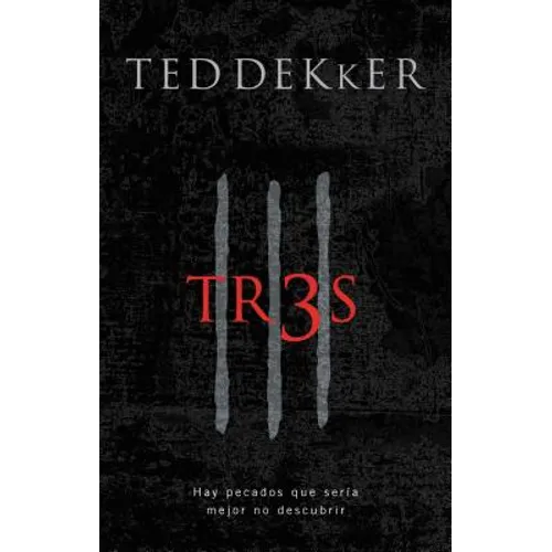 El Tr3s: Hay pecados que ser��a mejor no descubrir = Thr3e = Thr3e - Paperback