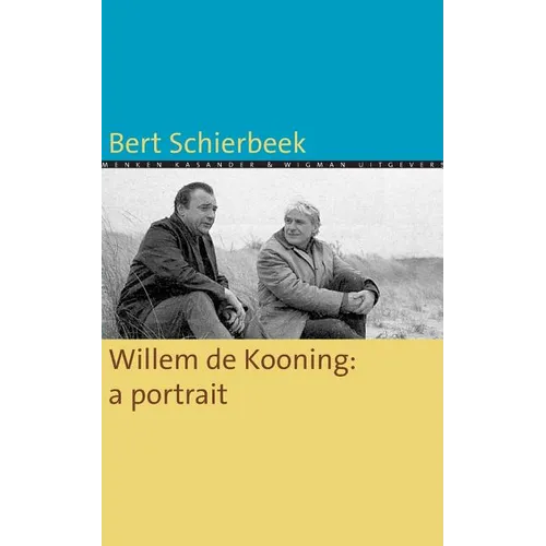 Willem de Kooning: a portrait - Paperback
