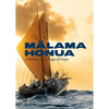 Malama Honua: Hokule'a -- A Voyage of Hope - Hardcover