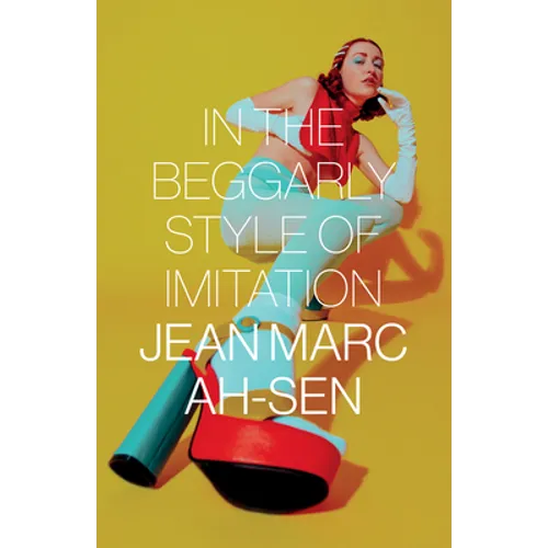 In the Beggarly Style of Imitation - Paperback