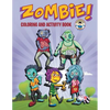 Zombie! Coloring and Activity Book: Three Zombie Activities for Kids! - Paperback