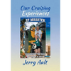 Our Cruising Experiences - Hardcover