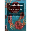 Evolution of the Ammonoids - Paperback
