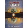 Alchemy of Light: Working with the Primal Energies of Life - Paperback