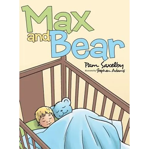 Max and Bear - Hardcover