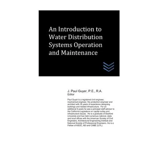 An Introduction to Water Distribution Systems Operation and Maintenance - Paperback