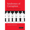 Syndromes of Corruption: Wealth, Power, and Democracy - Paperback