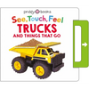 See, Touch, Feel: Trucks and Things That Go: A Noisy Pull-Tab Book - Board Book