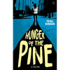Hunger of the Pine - Paperback