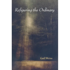 Refiguring the Ordinary - Paperback