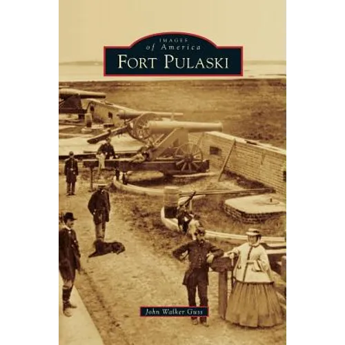 Fort Pulaski - Hardcover