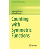 Counting with Symmetric Functions - Hardcover