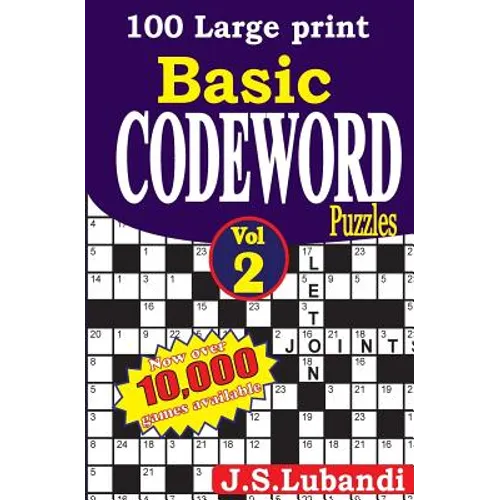 100 Large Print Basic Codeword Puzzles 2 - Paperback