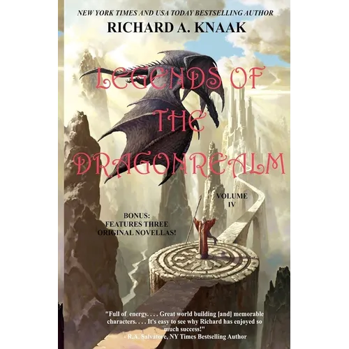 Legends of the Dragonrealm, Vol. IV - Paperback