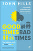 Good Times, Bad Times: The Welfare Myth of Them and Us - Paperback