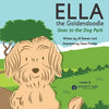 Ella the Goldendoodle Goes to the Dog Park - Paperback