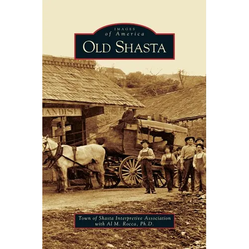 Old Shasta - Hardcover