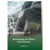 Redesigning the Planet: Local Systems: Reshaping the Constructs of Civilizations through the Use of Ecological Design & Other Conceptual & Pra - Paperback