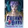 Freaky Days - Paperback