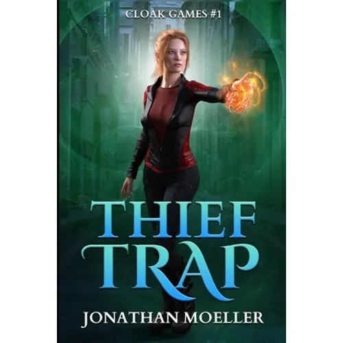Cloak Games: Thief Trap - Paperback
