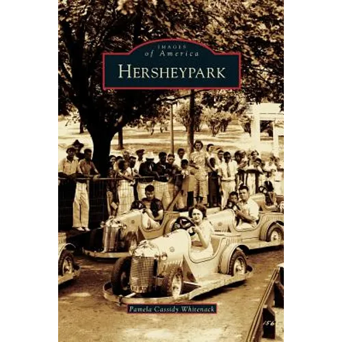 Hersheypark - Hardcover