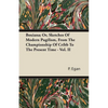 Boxiana; Or, Sketches Of Modern Pugilism, From The Championship Of Cribb To The Present Time - Vol. II - Paperback
