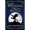 The Dragons of Silent Mountain - Paperback