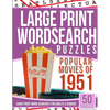 Large Print Wordsearches Puzzles Popular Movies of 1951: Giant Print Word Searches for Adults & Seniors - Paperback