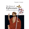 The Drama of Ephesians: Participating in the Triumph of God - Paperback