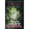 To Root Somewhere Beautiful: An Anthology of Reclamation - Paperback