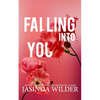 Falling Into You - Paperback