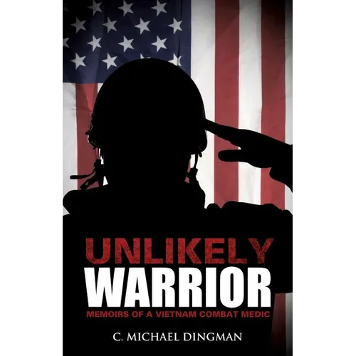 Unlikely Warrior - Paperback