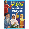 Stories of 20 More Mighty Muslim Heroes - Paperback