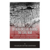 The Union's Capture of New Orleans during the Civil War: The Campaign for the Confederacy's Most Important Mississippi River Stronghold - Paperback