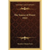 The Source of Power 1922 - Paperback