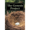 The Genisis Project: For People Who Enjoy Reading the Bible - Paperback