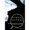 Hidden History of New Hampshire - Paperback