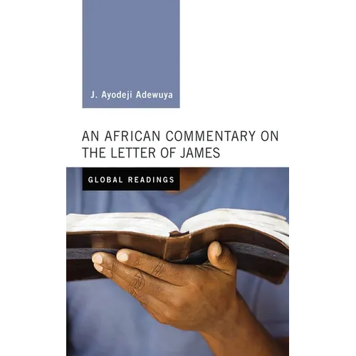An African Commentary on the Letter of James - Hardcover