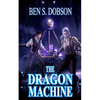 The Dragon Machine - Paperback