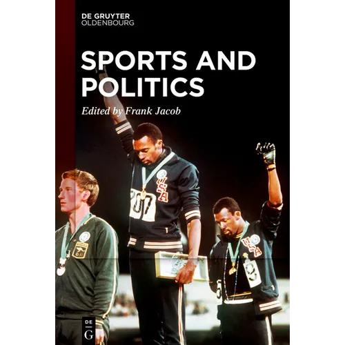 Sports and Politics: Commodification, Capitalist Exploitation, and Political Agency - Paperback
