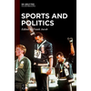 Sports and Politics: Commodification, Capitalist Exploitation, and Political Agency - Paperback