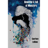 Beautiful & Full of Monsters - Paperback